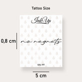 No Regrets Tattoo